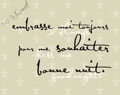 French: Always kiss me goodnight, 11x14 print (Fleur de lis, Champagne Shown)  BUY 3 GET 1 FREE
