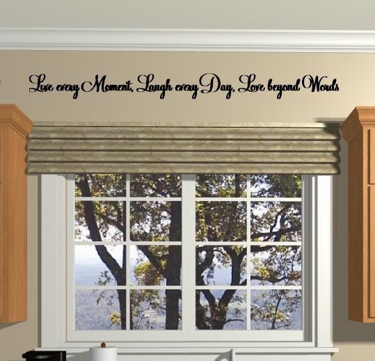 Live Every Moment Laugh Every Day Love Beyond Words Wall Lettering Vinyl Words