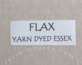 One Yard FLAX Yarn Dyed Essex, Linen and Cotton Blend Fabric from Robert Kaufman