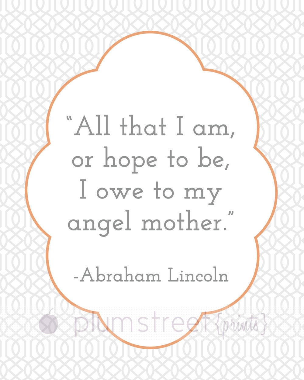 Mom Quote - Printable 8x10 - Great Gift for Mom