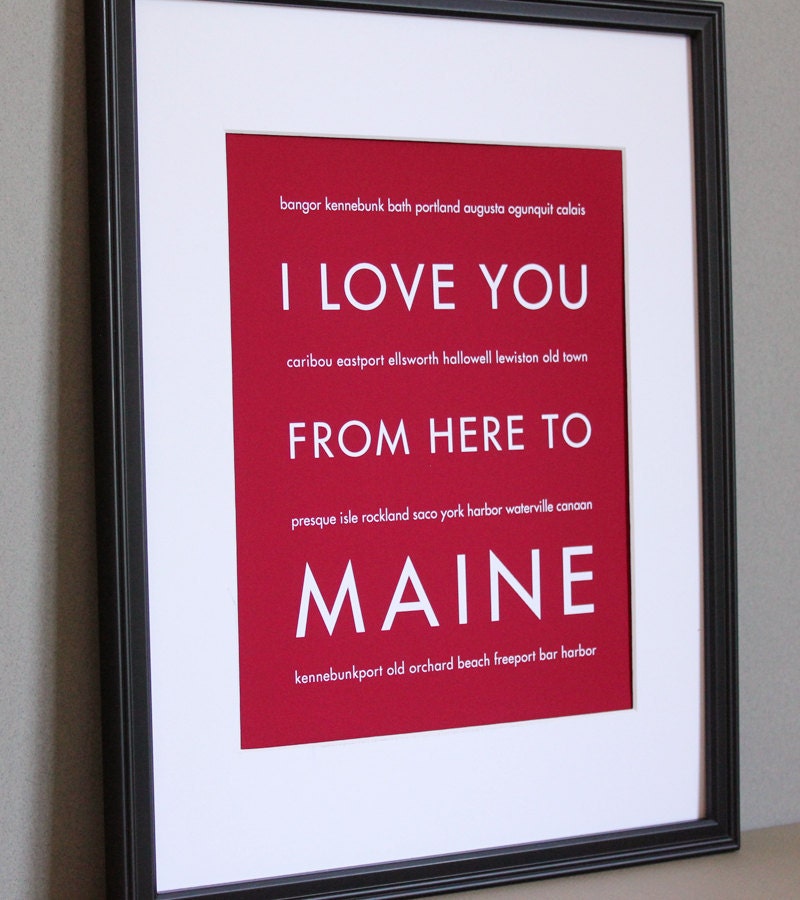 Maine Art Travel Decor, I Love You From Here To MAINE, 8x10, Custom Color, Unframed