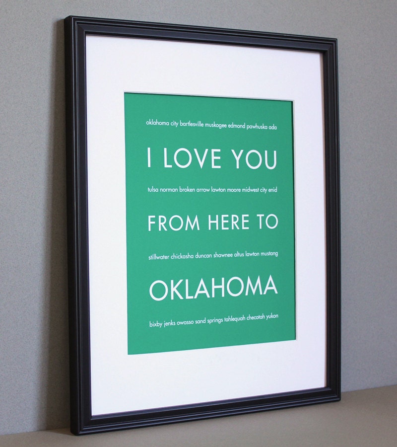 Oklahoma Decor, Travel Art Print, I Love You From Here To OKLAHOMA, 8x10, Custom Color, Unframed