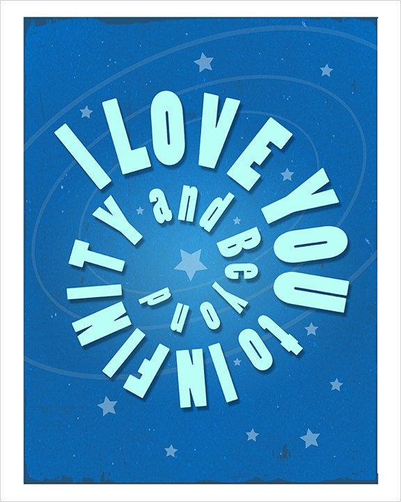 8x10 - I Love You to Infinity and Beyond (in Blue) - print