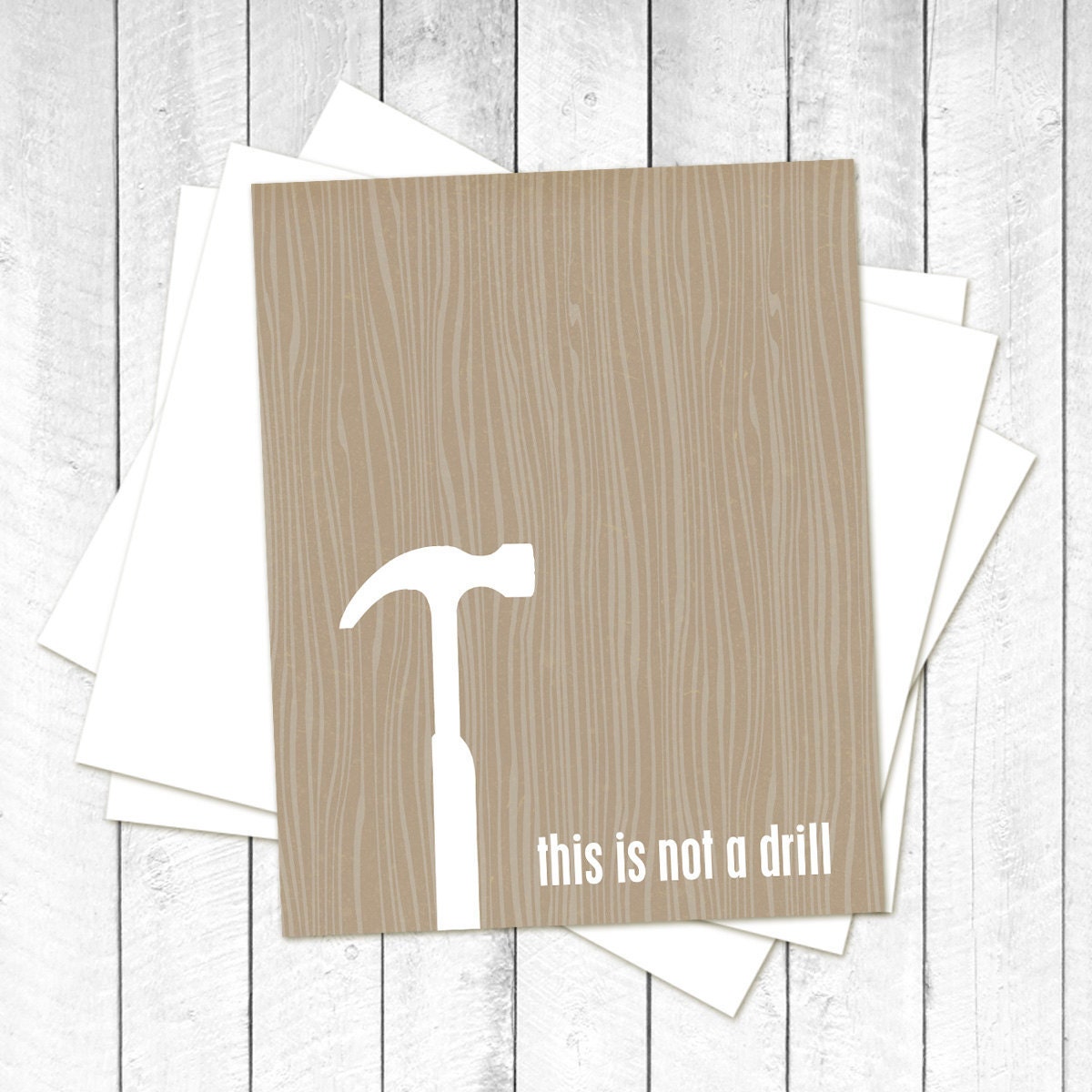 This is Not a Drill - Funny Man Cave Father's Day Modern Woodgrain Print Brown Charcoal Tan- For Him - Shop Hammer Tool - hairbrainedschemes