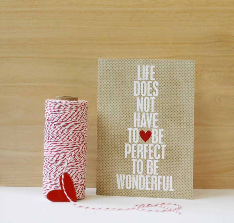 Wonderful Lfe - Life Does Not Have to be Perfect Inspirational Modern Art Greeting Card Latte Brown Beige Red Heart