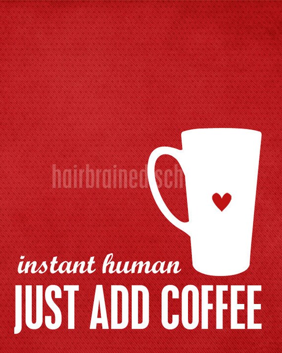 Instant Human Just Add Coffee Kitchen Coffee Art Print Cobalt Royal Blue Dot Heart Cup