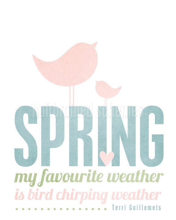 Spring - Pastel Muted Modern Graphic Quote Spring Easter Birds Print - 8x10 Mothers Day