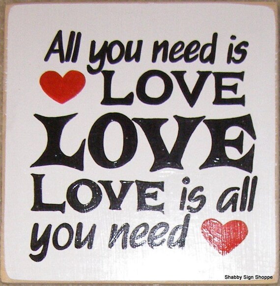 All you Need is Love Sign Plaque The Beatles by