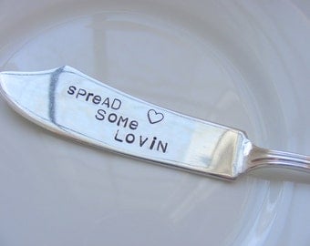 Hand Stamped Cheese Butter Knife Spread Some Lovin