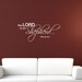The LORD is my shepherd PSALM 23:1 Vinyl Wall Quote Decal