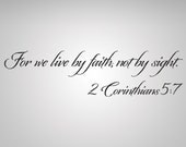 2 Corinthians 5:7 Scripture wall lettering made of vinyl.