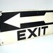 Vintage Industrial Metal Exit Sign with Arrow - Collectible, Home Decor, Man Cave, and more
