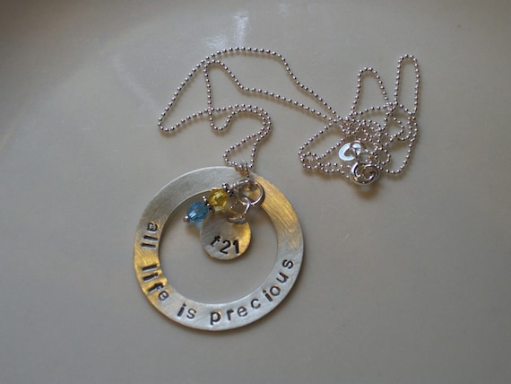All Life Is Precious - International Down Syndrome Coalition for Life Handstamped Necklace