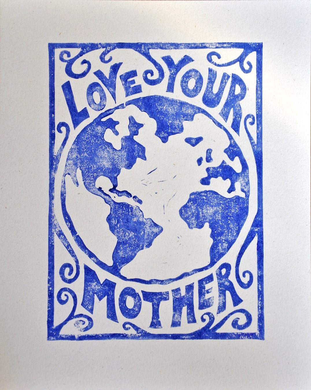 LOVE YOUR MOTHER. celebrate earth day - original linocut print - letterpress - ocean blue - 100% recycled / tree-free hemp paper - 8x10