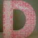 Letter D - Pink Decorative letter is for Dream - Girls' Room, Nursery Decor