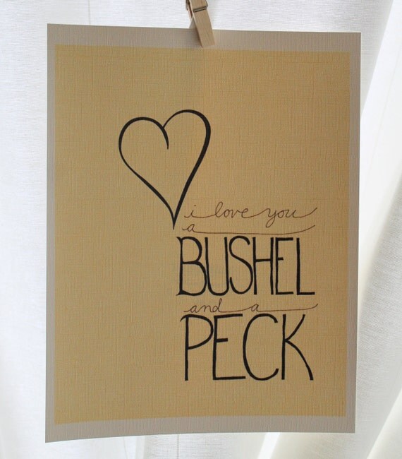 i love you a BUSHEL and a PECK (Tan) - 8x10 Illustrated Print by Mandipidy