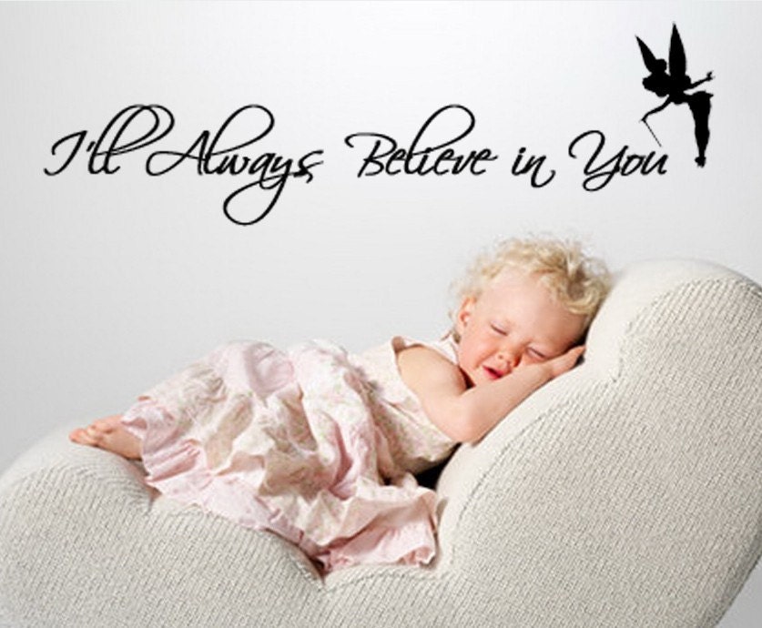 Tinkerbell Walt Disney Vinyl Wall Quote I'll always believe in you