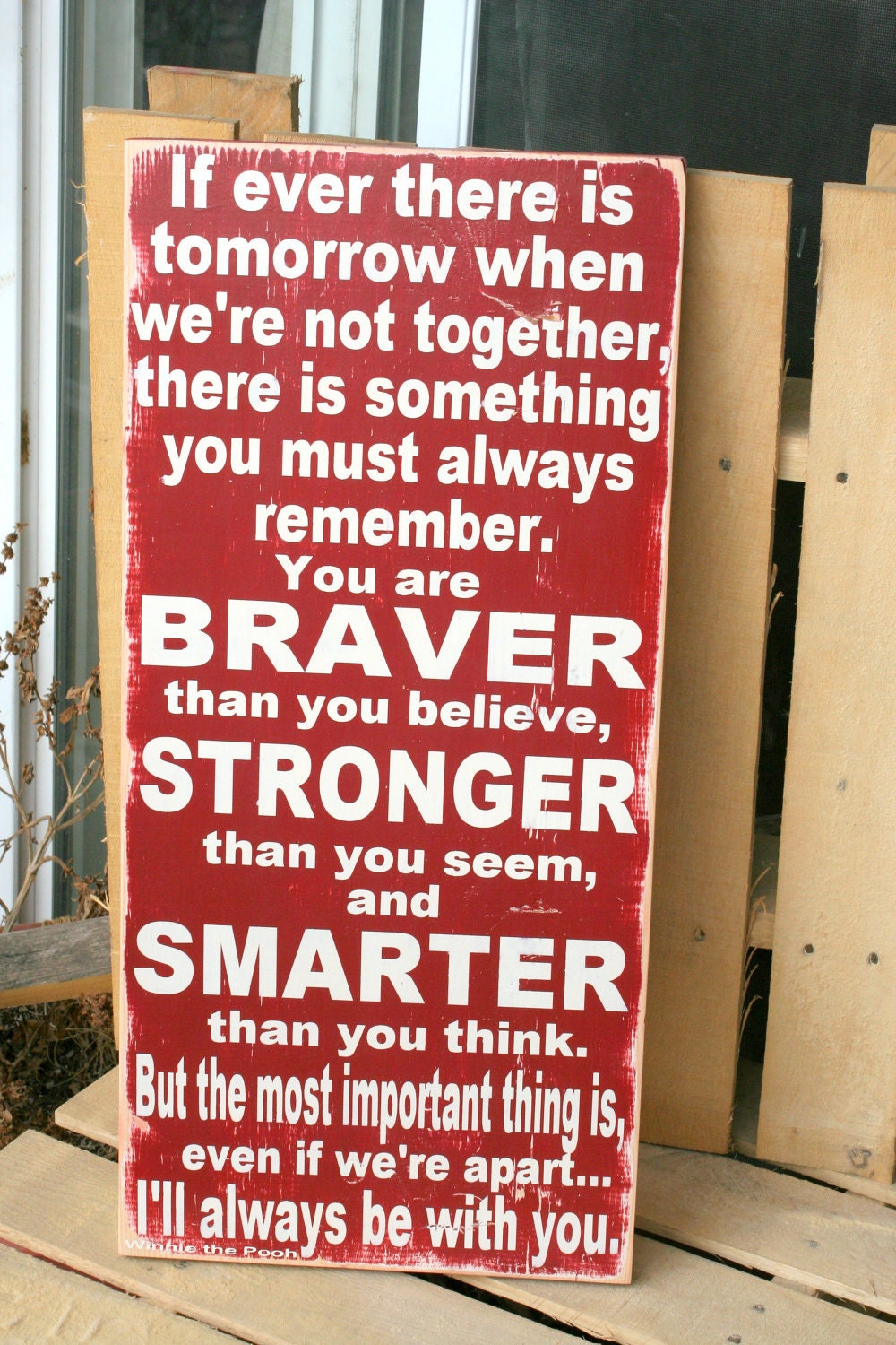 Winnie the Pooh quote hand painted wood sign