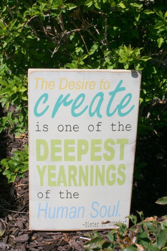 The Desire to Create hand painted wood sign