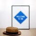 SALE "half off" Welcome to me. Blue screenprint. 11.8 x 16.5 (A3)