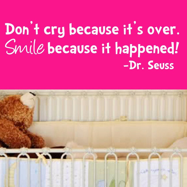 Wall Decal Dr. Seuss Don't Cry Sticker Vinyl Art 30"w