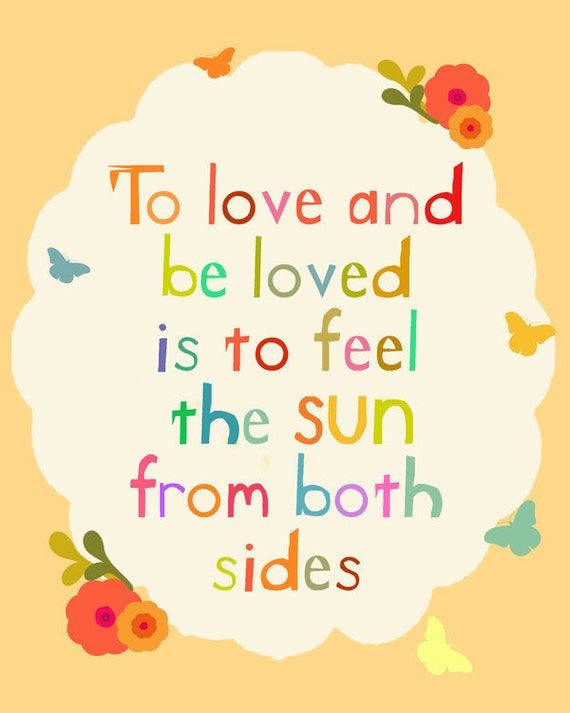 To Love and be loved 8 x 10 art print/ poster - SALE buy 2 get 3