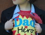 Daddy is my super hero- kids Father's Day tshirt