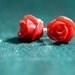 Red Rose Earrings . Cute . Adorable . Small earrings . Bright red . Valentine