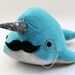Narwhal Plush - with Mustache and Monocle - Medium - MADE TO ORDER (Choose colors)