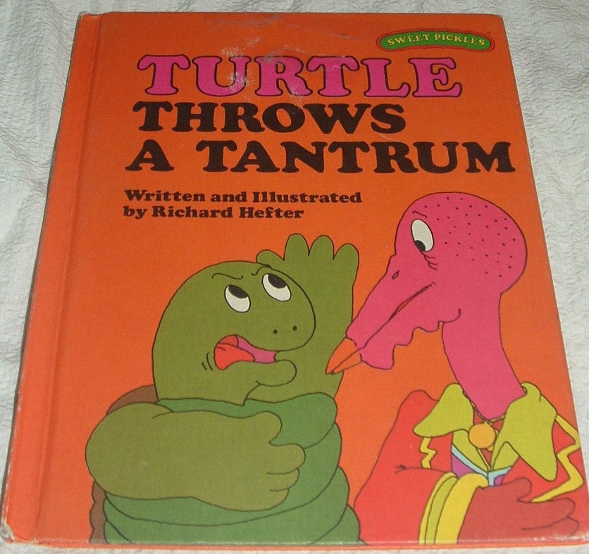 Sweet Pickles Turtle Throws a Tantrum written by Starrylitvintage