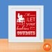 Mamas Don't Let Your Babies Grow Up To Be Cowboys Art Print