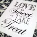 Reception Sign for your Cake or Candy Table - Love is Sweet so Take a Treat