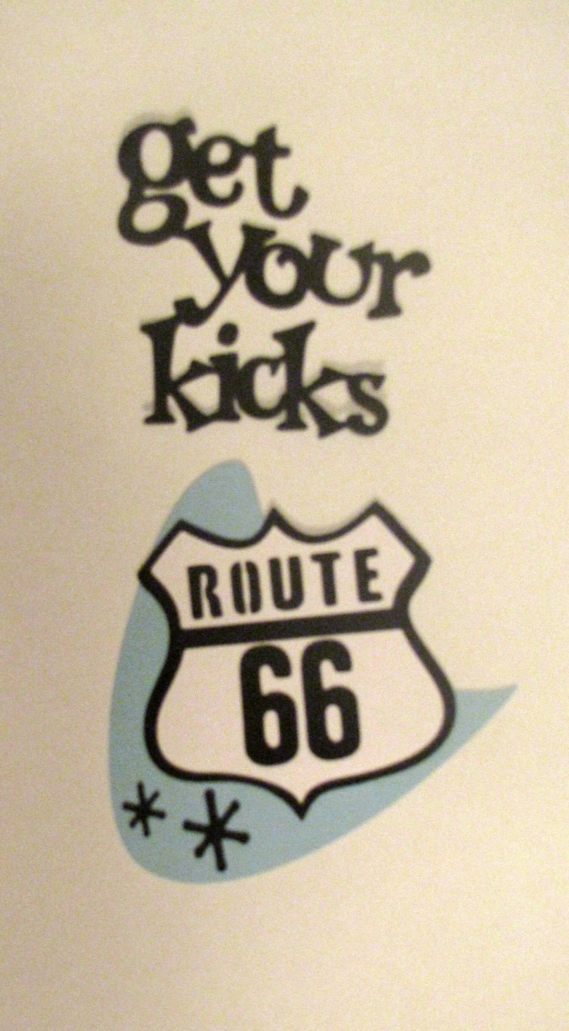 Items similar to 50s Get Your Kicks On Route 66 Hwy Sign and Page Title ...