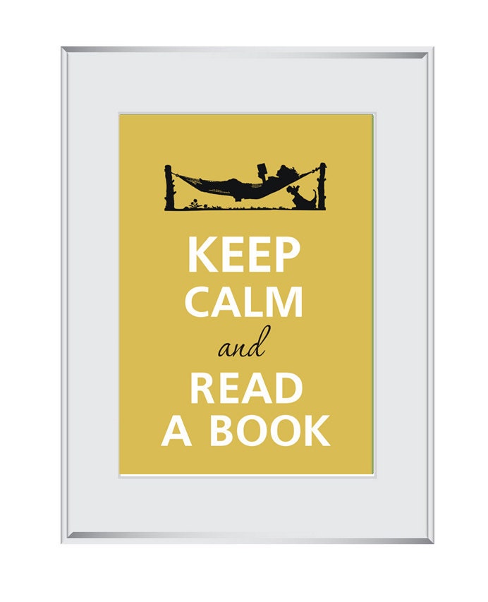 Keep calm and read a book