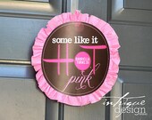 Some LIke It Hot Pink - Complete Print It Yourself Package Il_170x135