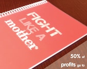 Fight Like a Mother Workout Journal (Pink)