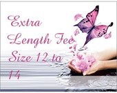 Extra Length Fee for Sizes 12 and 14