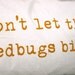 Pillowcases Sleep Tight Don't Let the Bedbugs Bite Mustard Yellow on white cotton