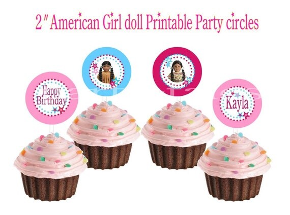 Personalized American girl doll birthday party cupcake toppers favors tags custom Printable 2" circles (You choose Doll) Il_570xn
