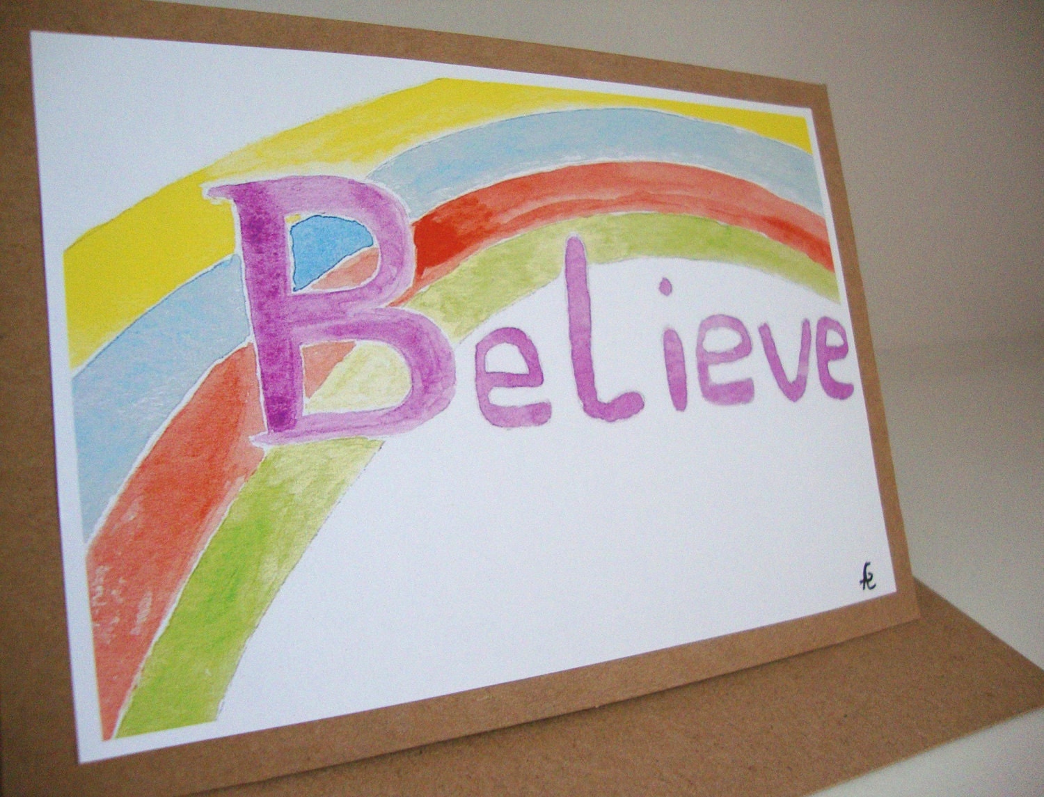 Rainbow Art Print Eco Friendly Blank Greeting Card  - 'Believe'
