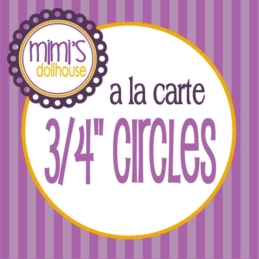 A la Carte 3/4" Circles or Candy Stickers from any Mimi's Dollhouse Design PDF/JPEG