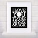 To The Moon & Back - 11x14 - poster print