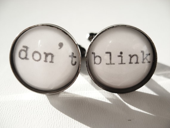 Doctor Who DON'T BLINK Cufflinks with Real Vintage Typewriter Text- Dr Who Black and white Cuff Links- Geeky Gift for Him