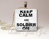 Keep Calm and Soldier On 1"x1"  (one inch square) Wood Tile Necklace Pendant by Little Gem Girl