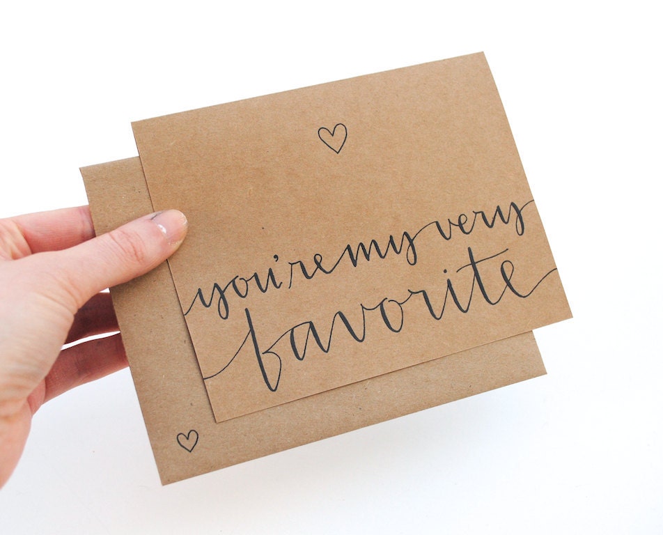 You're My Very Favorite, Romantic Greeting Card, Modern Handwritten Calligraphy, Recycled Brown Kraft, Single
