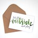 Nature Love . Card with Modern Calligraphy and Travel Photography . Let's Go Outside and Play . Blank Inside . Single