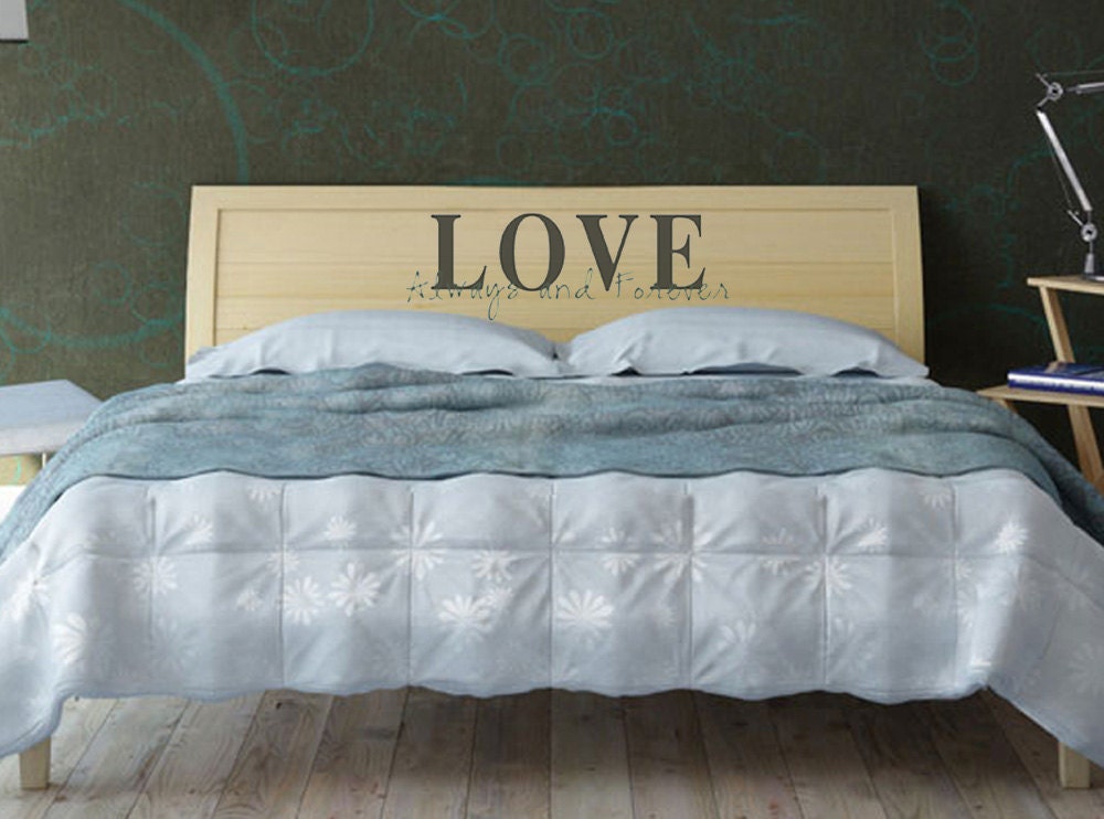 Vinyl Wall Decal - Love Always and Forever - Many Color Choices