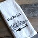 RESERVED - Just Hitched - Wedding Tea Towel - Screen Printed - Wedding Gift Favor - Vintage Camper Print