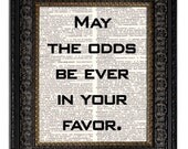 HUNGER GAMES Effie Trinket Quote Print May the Odds Be Ever in Your Favor Art Print on upcycled recycled vintage dictionary page - Vintagraphy