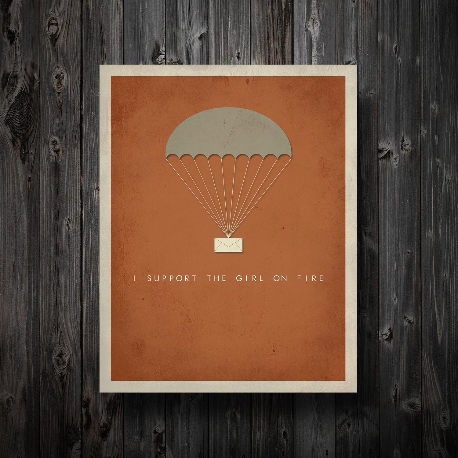 Hunger Games Inspired I Support The Girl On Fire Poster 11" x 14"